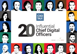 CXOTalk 20 influential Chief Digital Officers