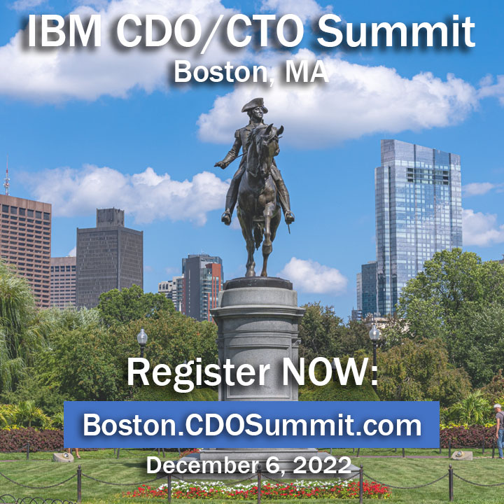 What Happened in Boston? The IBM CDO/CTO Summit!